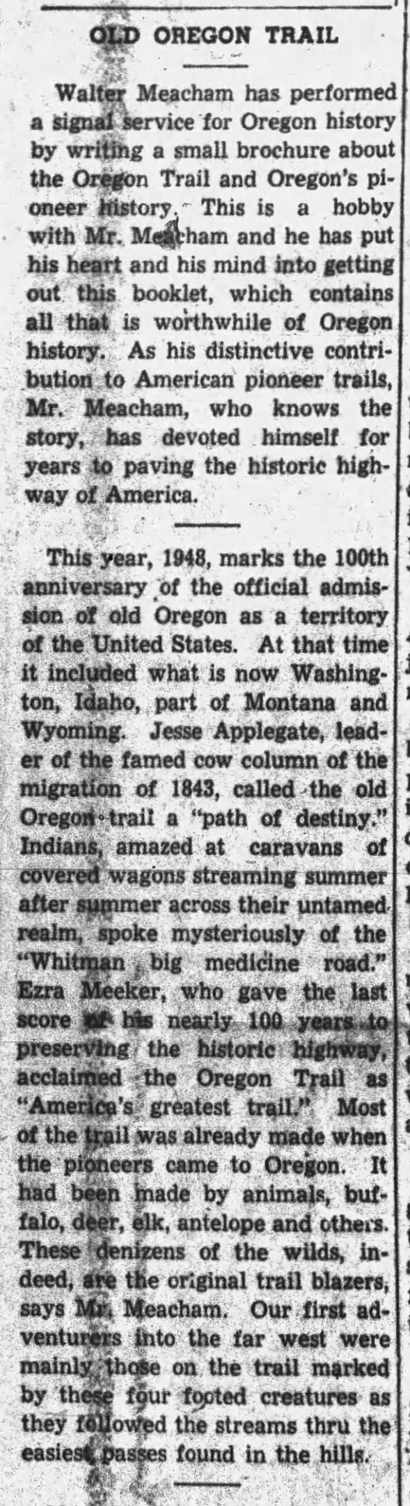 "Old Oregon Trail," 1 Corvallis Gazette-Times, December 20, 1948, p 2 col 1-2